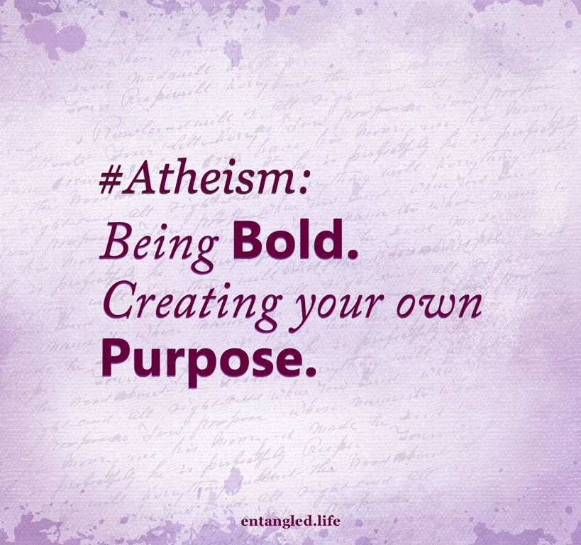 Atheism - Creating Your Own Purpose