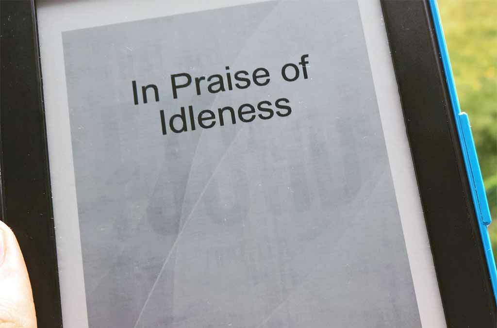 In praise of idleness by Bertrand Russell